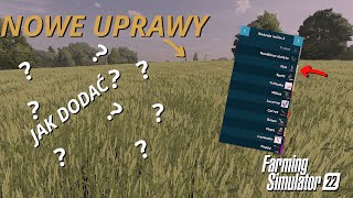 😱JAK DODAĆ DODATKOWE UPRAWY DO KAŻDEJ MAPY?!🌾Poradnik Do Dodatkowych Upraw🚜|FS22|🚜 #fs22 #poradnik