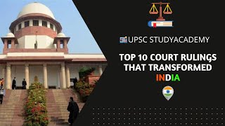 Top 10 Court Rulings That Transformed India Forever