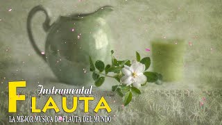 Música Instrumental Relajante Flauta de pan - Baladas Romanticas Instrumentales Con Flauta