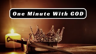 One Minute with God – Daily Bible Reading – Verse of the Day – Isaiah 33:22