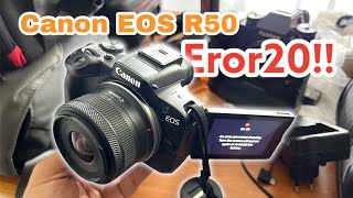 Canon EOS R50 EROR 20! SolusiNYA??