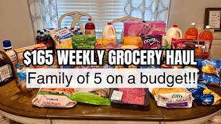 $165 Weekly grocery haul | Family of 5