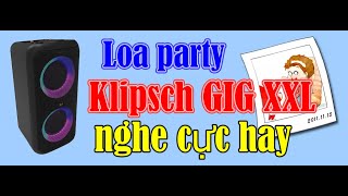 Loa Klipsch GIG XXL loa di động của Mỹ hát  karaoke rất hay 769Audio 0909 933 916