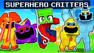 Smiling Critters Become SUPERHEROES in Minecraft!