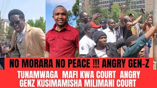 MAANDAMANO IS BACK !!! TUNABOMOA HII KOTI ANGRY GEN-Z DEMONSTRATING IN MILIMANI COURT