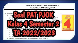 Soal PAT PJOK Kelas 4 Semester 2 TA 2022/2023