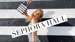 SEPHORA HAUL!