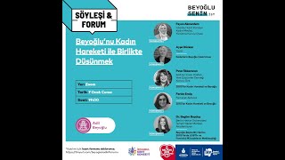 BEYOĞLU'NU KADIN HAREKETİ İLE BİRLİKTE DÜŞÜNMEK