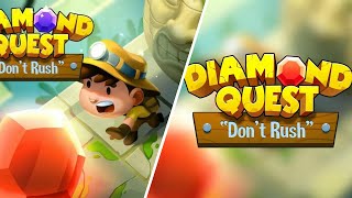 Diamond Quest : Don't Rush! Android Gameplay Stage 1 level 2 |  2020