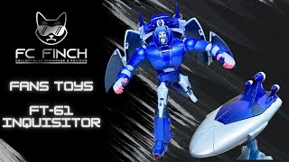 FANS TOYS FT-61 INQUISITOR - MASTERPIECE SCOURGE: FINCH REVIEWS