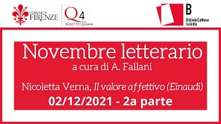 Novembre letterario a cura di A. Fallani - N. Verna, Il valore affettivo 2a parte