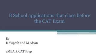 B schools that close their applications before CAT exam | FMS Delhi and more| CAT 2020 notification