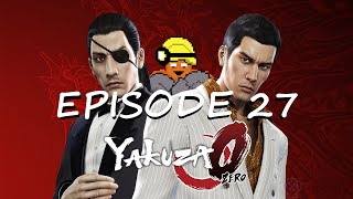 Yakuza 0 Playthrough Episode 27