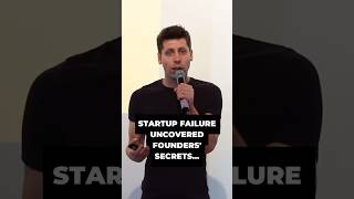 Sam Altman: How Startups Fail