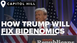 How Trump will solve problems of Bidenomics