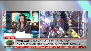 "WILcome Back Party" para kay Kuya Willie Revillame, ginanap kagabi