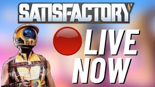 🔴 LIVE  - | Satisfactory | Building The  Fuelling Station