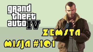 GTA 4 PL Misja 101 Danie na zimno - Zemsta