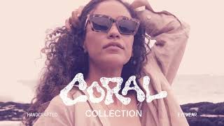 The New Coral Collection Has Arrived