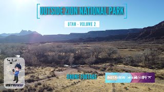 Outside Zion National Park Volume 2 Drone Flight 🇺🇸