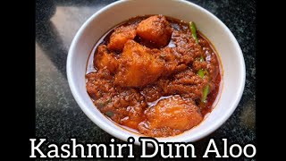 Kashmiri Dum Aloo recipe | Dum Aloo recipe| authentic Dum Aloo recipe