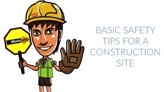 Basic Safety Tips On A Construction Site