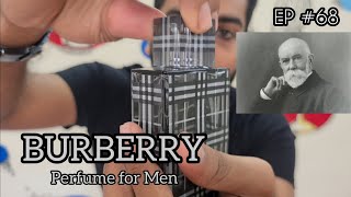 BURBERRY || Review of Burberry Brit for Men || Perfume Reviews || Perfume Explorer || Episode #68