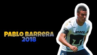 Pablo Barrera Mejores Goles y Jugadas 2018•club pumas