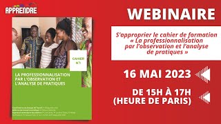 S’approprier le cahier‎ ‎« La professionnalisation par l’Observation et l’Analyse de Pratiques »