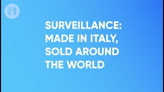 Surveillance: Made in Italy and sold around the world