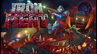 Iron Meat - олдскульный переремейк Contra от отечественных игроделов - ТОЛЬКО ДЛЯ ОЛДОВ - Часть 2