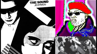 Song Review #849: The Sound - "Heartland" / "Unwritten Law" / "Missiles" (1980, Jeopardy post-punk)