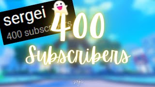 4OO Subscribers 🥂