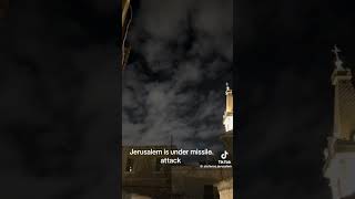 ￼ Jerusalem is under missile attack…That’s terrifying😱￼