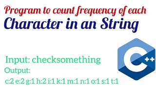 C++ program to count Frequency of each character in a string | #code #C++