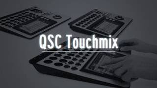 QSC touch mix