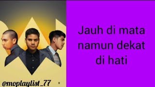 RAN - Dekat Di Hati (Lirik Lagu)