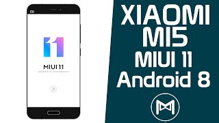 Xiaomi Mi5 | Xiaomi EU 9.9.26 V11 | MIUI 11 ROM