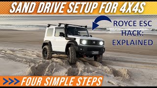 The 4 Sand Setup Steps - examples with a Suzuki JB74 Jimny including ROYCE ESC HACK!