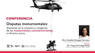 Conf "Disputas monumentales: dinámicas en la creación y recepción de los monumentos conmemorativos"