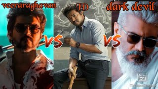 veeraraghavan vs jd vs dark devil ] who is the power ful character ?🔥🔥