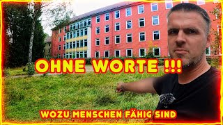 DIE KLINIK, Zerstört durch uns Menschen ! Muss das sein ? I Jack Urbex