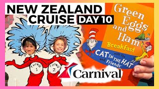 DAY 10  -  Cat In The Hat Breakfast NEW ZEALAND CRUISE CARNIVAL SPLENDOR