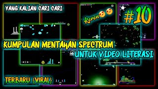 Kumpulan Mentahan  Spectrum Keren Untuk Video Literasi || Efek Partikel Part5