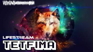 Tetfima - Lifestream