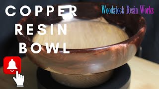 WOODTURNING, THE COPPER RESIN AND OAK BOWL