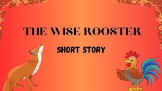 The Wise Rooster|Short Story for Kids|Bed Time Story|RB kidz tv | Learn with Fun