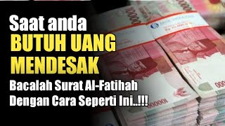 Cara Mengamalkan Surat Al-Fatihah untuk Buka Pintu Rezeki