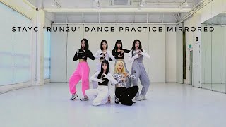 STAYC "RUN2U" Dance Practice Mirrored [4K]