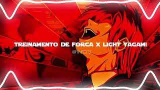 treinamento de forca x light yagami [# edit audio ] by @rineditz 😎